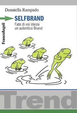 SelfBrand, fate di voi un autentico brand